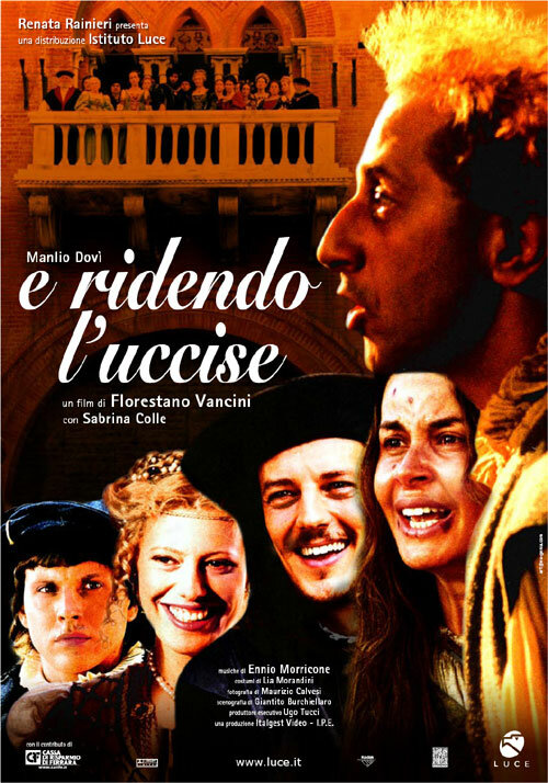 E ridendo l'uccise (2005) постер