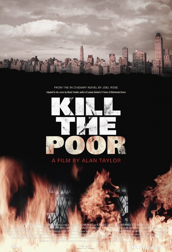 Kill the Poor (2003) постер