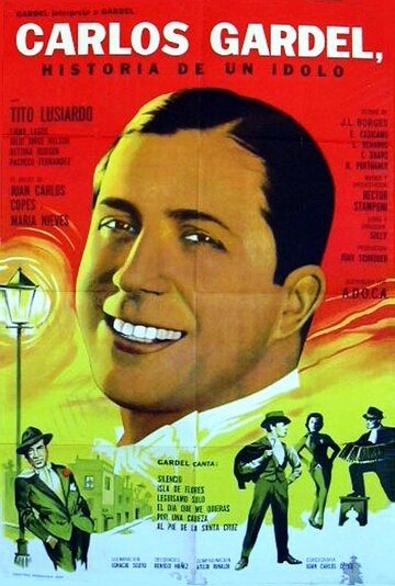 Carlos Gardel, historia de un ídolo (1964)